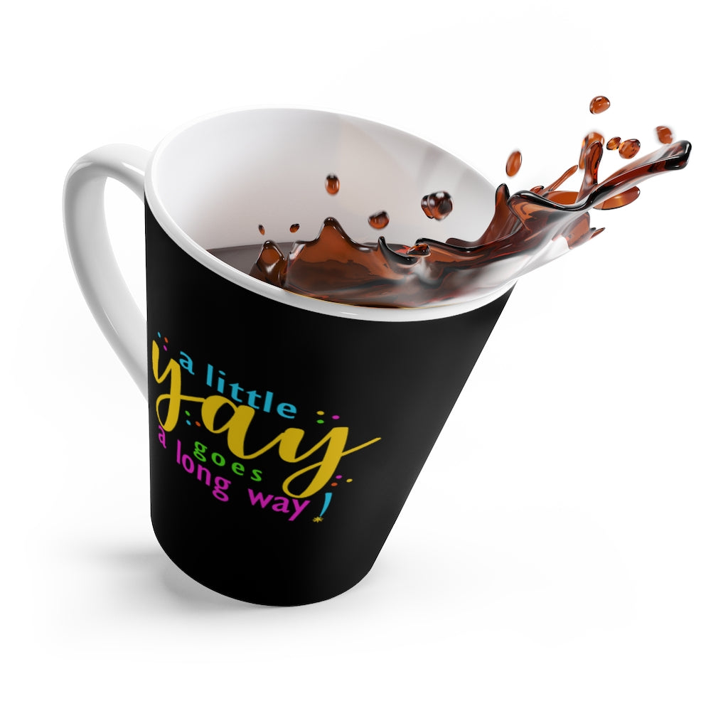 A Little Yay 12 Oz. Mug