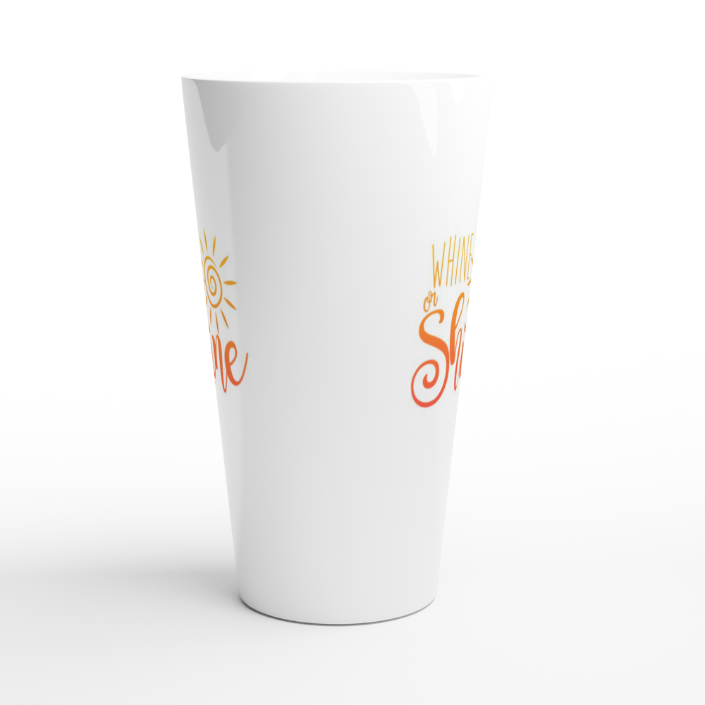 Whine or Shine White 17oz Ceramic Mug