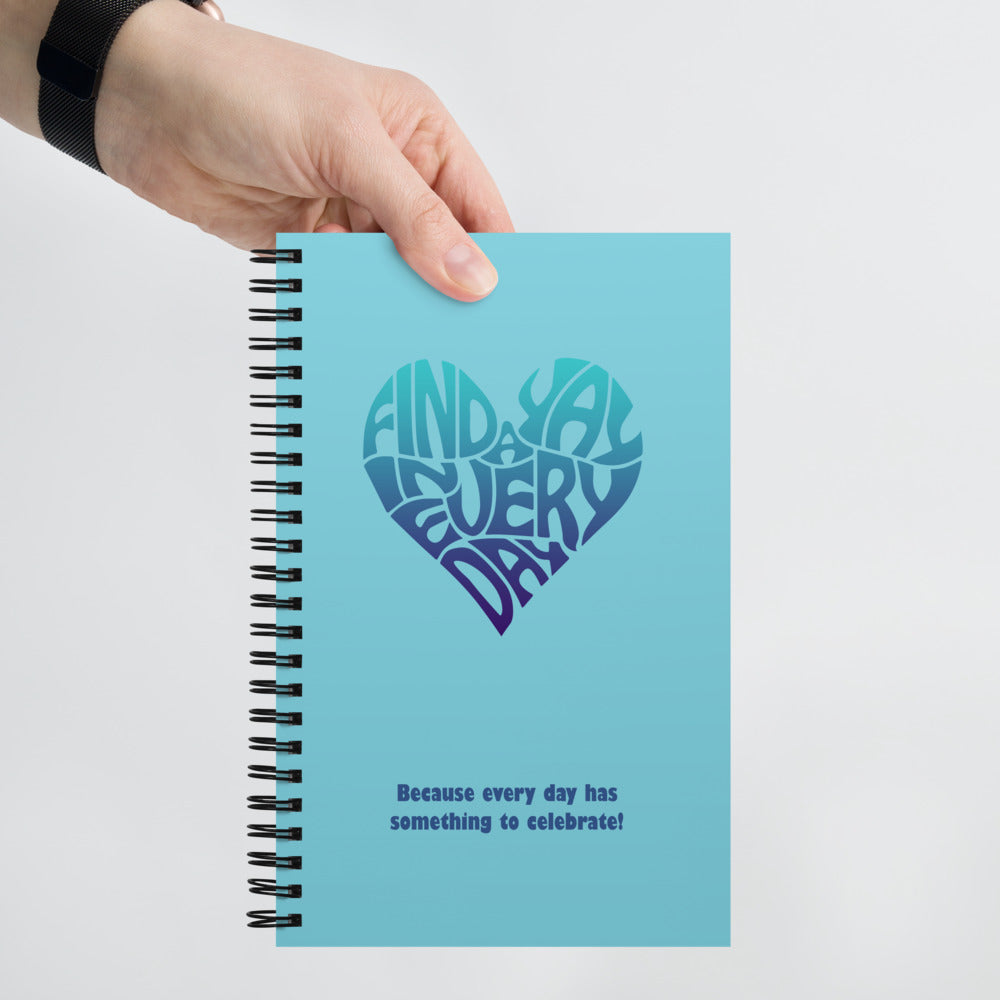 Find a Yay in Every Day Spiral Dot Grid Notebook