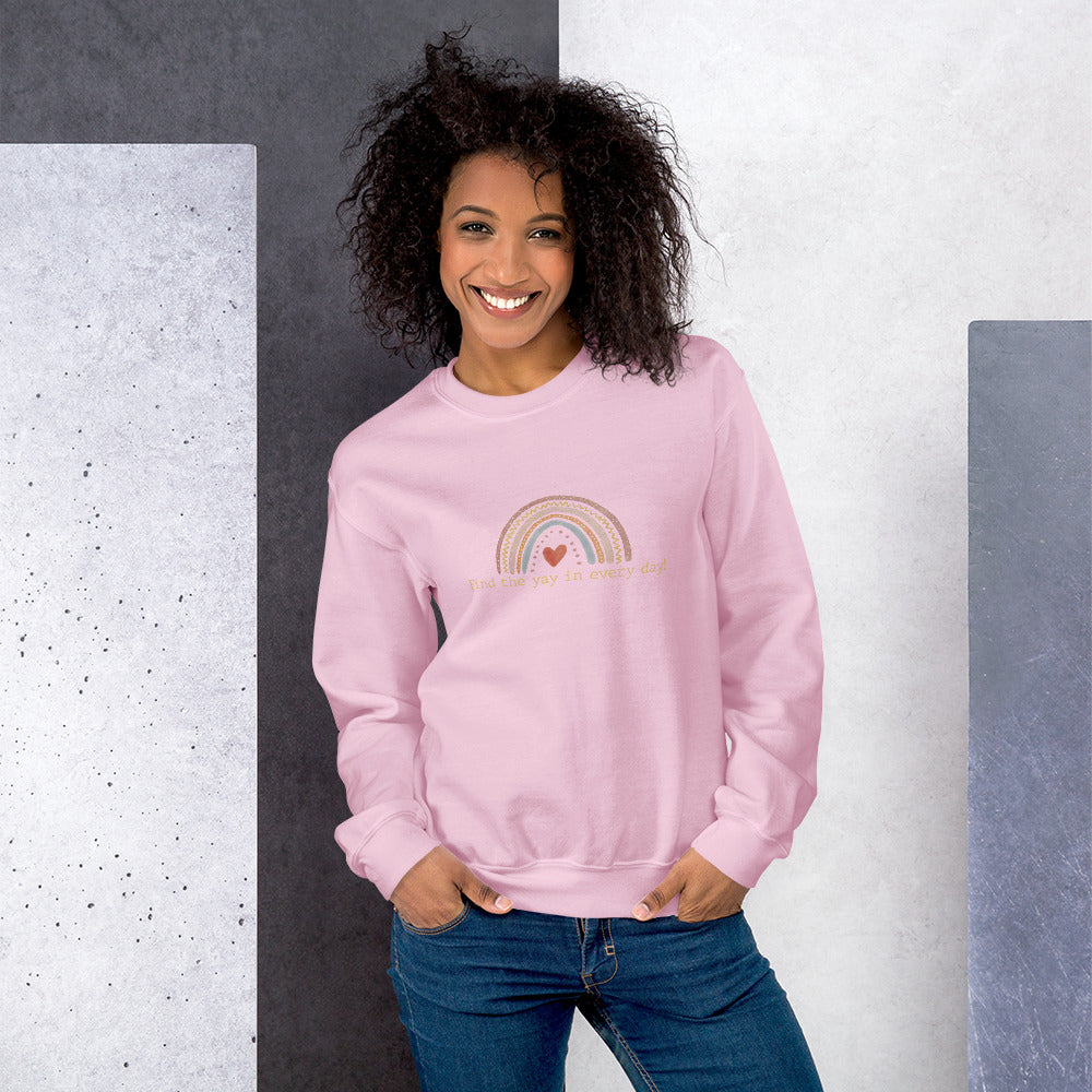 Rainbow Find the Yay in Every Day Sweatshirt, Boho Theme