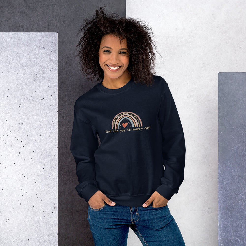 Rainbow Find the Yay in Every Day Sweatshirt, Boho Theme