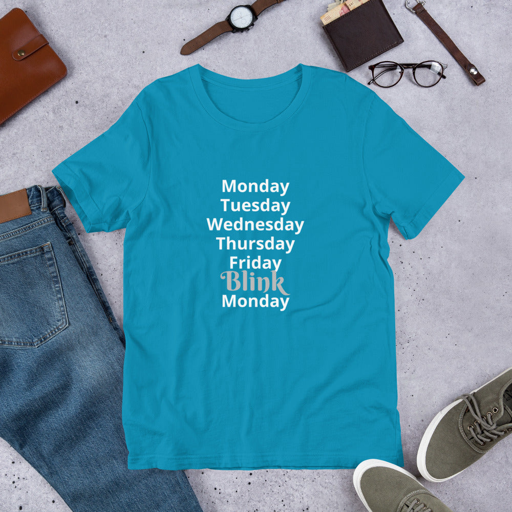 Blink It's Monday Short-Sleeve Unisex T-Shirt