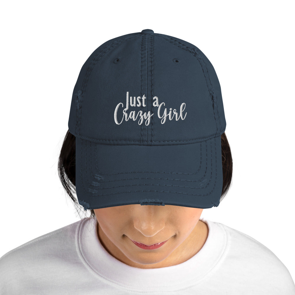 Just a Crazy Girl Distressed (and Awesome) Hat