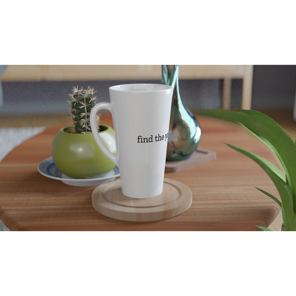 Find the Yay in Every Day Simple White 17oz Ceramic Mug