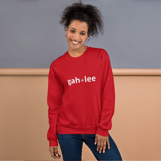 Gah-lee Fun Unisex Sweatshirt