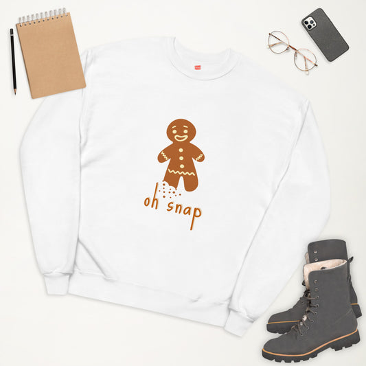Oh Snap Gingerbread Unisex Sweatshirt