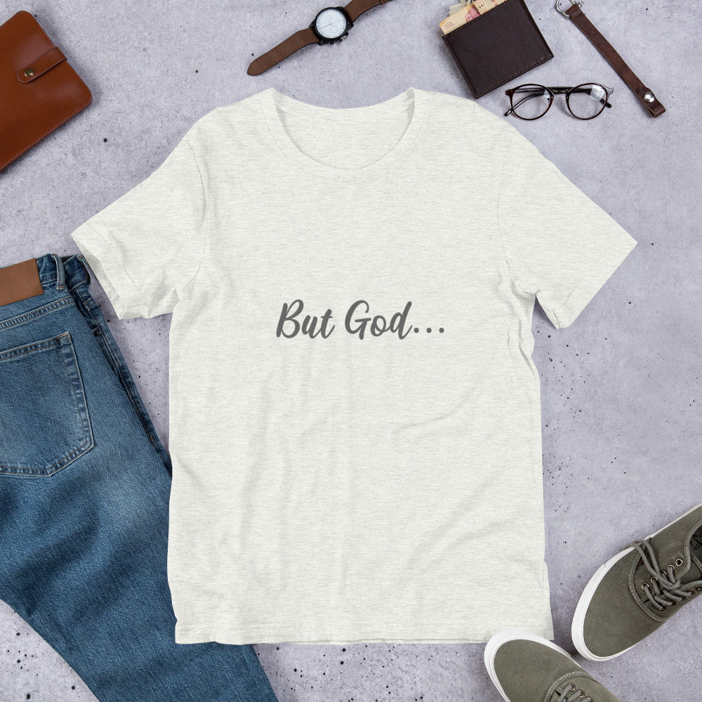 But God Short-Sleeve Unisex T-Shirt