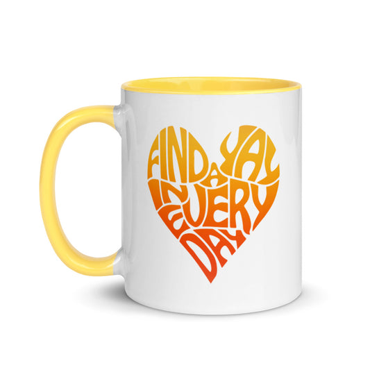 Sunshine Colors in a Coffee Mug! Find a Yay Every Day!